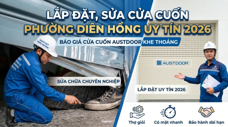 Lắp Đặt, Sửa Cửa Cuốn Phường Diên Hồng Uy Tín 2026